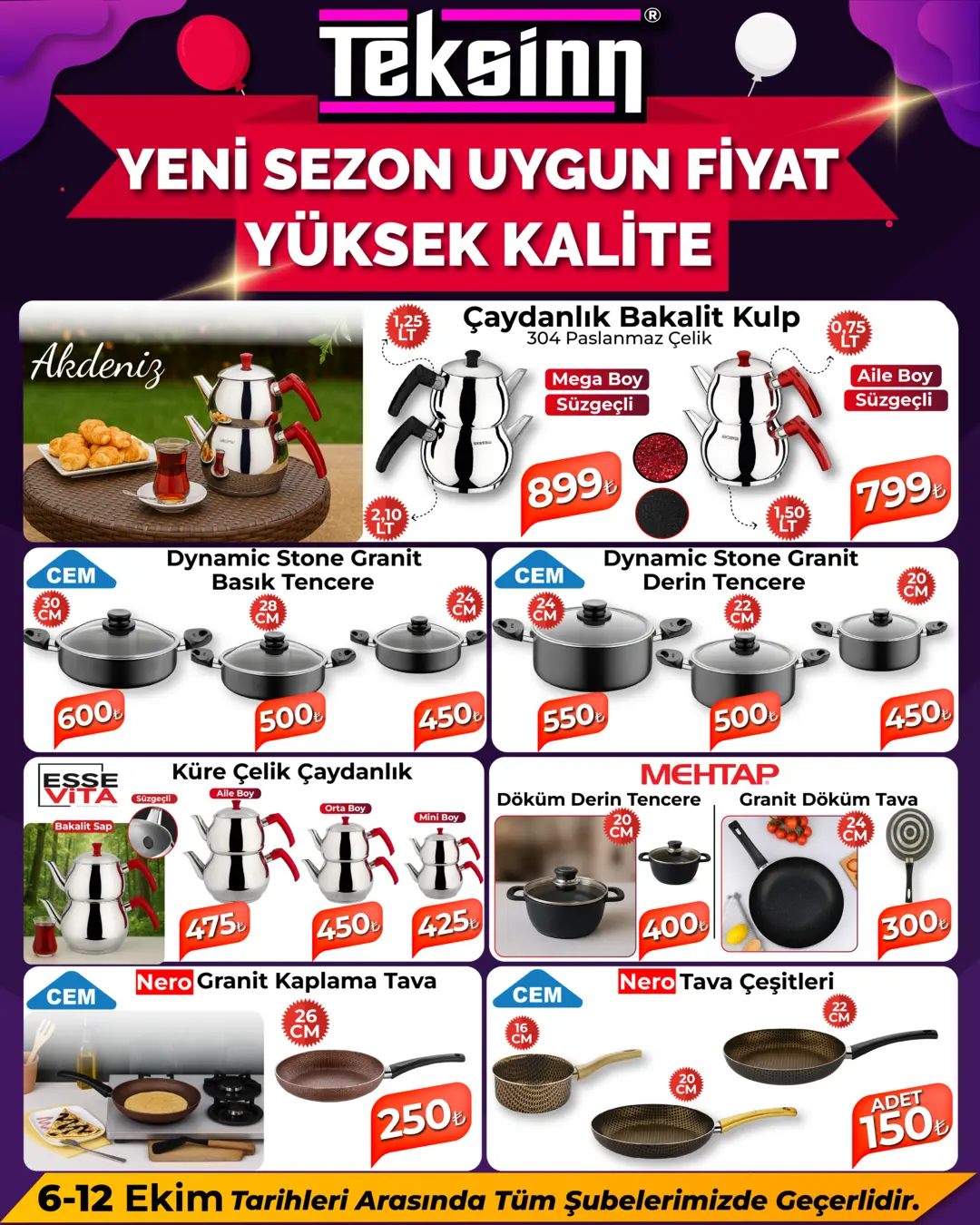 YENİ SEZON, UYGUN FİYAT, YÜKSEK KALİTE