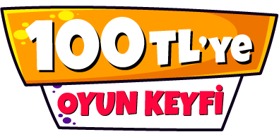 100 TL'ye Oyun Keyfi